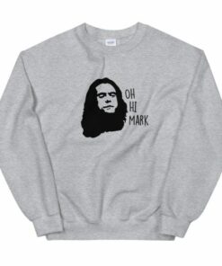 Oh Hi Mark Unisex Sweatshirt 2