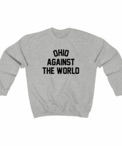 Ohio is taking over the world Sweatshirt 2