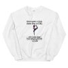 Once Upon A Time Pole Dance And Tattoos Unisex Sweatshirt