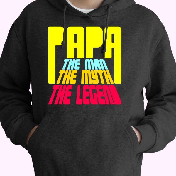 Papa The Man The Myth The Legend Cute Hoodie
