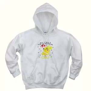 Pikachu All I Want For Christmas Ugly Christmas Hoodie