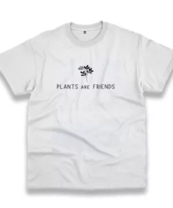 Plants Are Friends Casual Earth Day T Shirt 3 Plants Are Friends Casual Earth Day T Shirt 4
