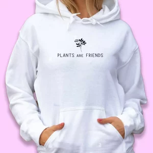 Plants Are Friends Day Earth Day Hoodie