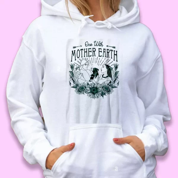 Pocahontas One With Mother Day Earth Day Hoodie