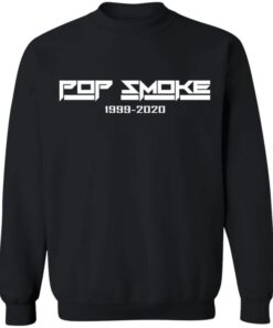 Pop Smoke 1999 2000 Sweatshirt 1