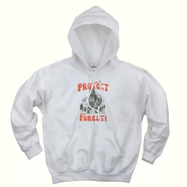 Protect Our Forest Day Earth Day Hoodie