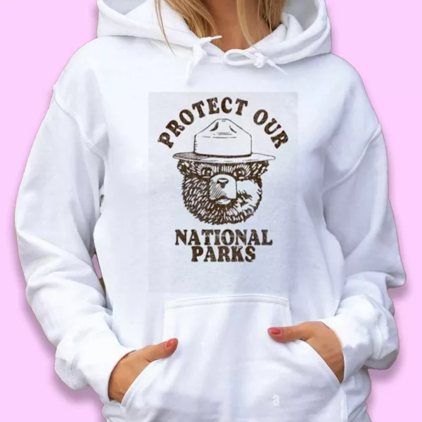 Protect Our National Parks Day Earth Day Hoodie