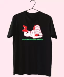 Santa Said IM Laying On Your Present T Shirt Xmas Design 4