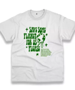 Save Some Planet For Us Please Casual Earth Day T Shirt 1