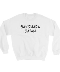 Sayonara Satan Sweatshirt 1