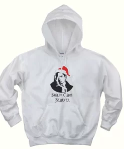 Shady Claus Believer Ugly Christmas Hoodie 3 Shady Claus Believer Ugly Christmas Hoodie 4