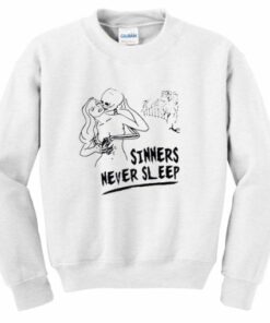 Sinners Never Sleep Sweatshirt 1