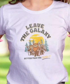 Star Wars Ewok Leave The Galaxy Better Than You Found It Thanksgiving Vintage T Shirt 2