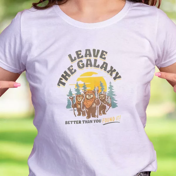 Star Wars Ewok Leave The Galaxy Better Than You Found It Thanksgiving Vintage T Shirt