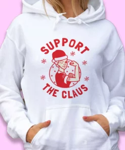 Support The Claus Ugly Christmas Hoodie 2