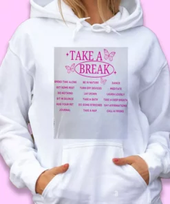 Take A Break Nature Day Earth Day Hoodie 1 Take A Break Nature Day Earth Day Hoodie 2