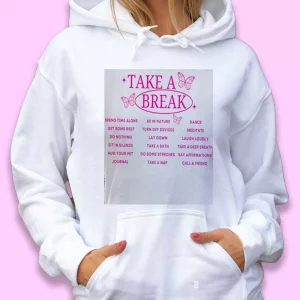 Take A Break Nature Day Earth Day Hoodie