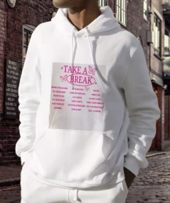Take A Break Nature Day Earth Day Hoodie 2 Take A Break Nature Day Earth Day Hoodie 3
