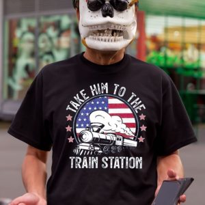 Take Him To The Train Station Vintage T Shirt 2