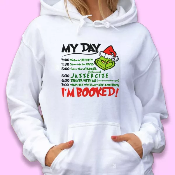 The Grinch Christmas Schedule Ugly Christmas Hoodie