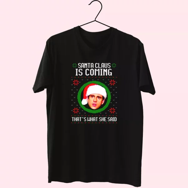 The Office Santa Is Coming T Shirt Xmas Design