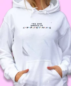 The One Where Its Christmas Ugly Christmas Hoodie 2