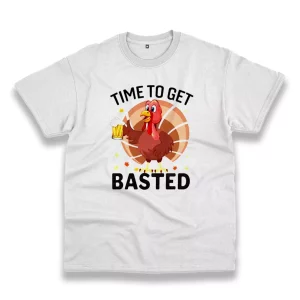 Turkey Time To Get Basted Thanksgiving Vintage T Shirt 1