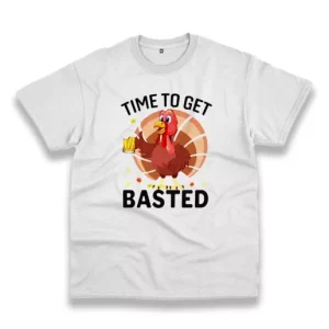 Turkey Time To Get Basted Thanksgiving Vintage T Shirt 4