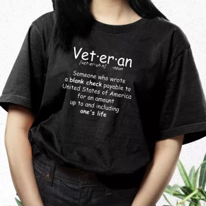 Veteran Definition Vetrerans Day T Shirt 3