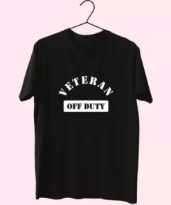 Veteran Off Duty Vetrerans Day T Shirt 3 Veteran Off Duty Vetrerans Day T Shirt 4