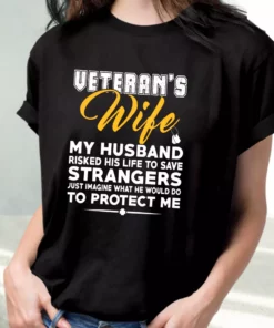 VeteranS Wife My Husband Vetrerans Day T Shirt 2