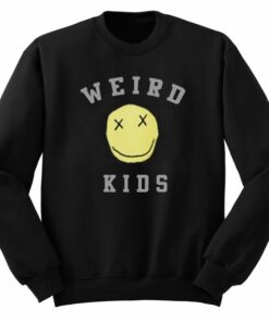 Weird Kids Sweatshirt 1