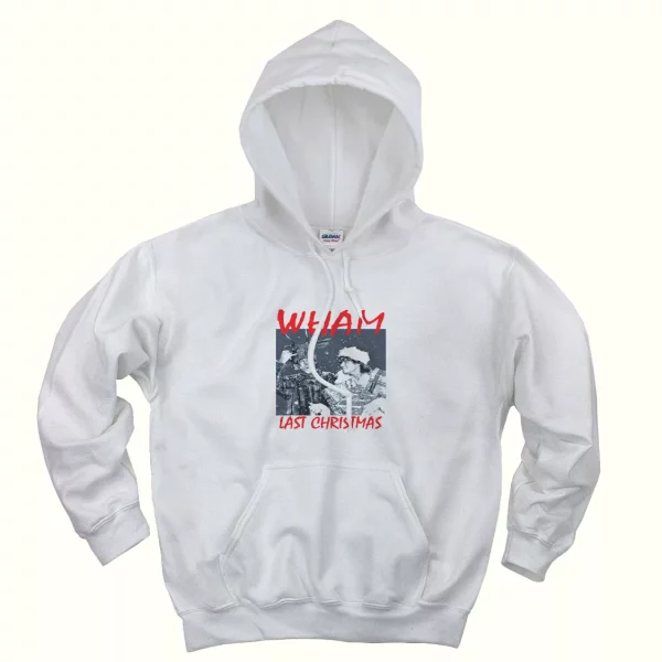 Wham Last Christmas Ugly Christmas Hoodie