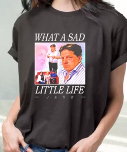 What A Sad Little Life Jane T Shirt Xmas Design 1 What A Sad Little Life Jane T Shirt Xmas Design 2