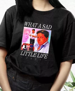 What A Sad Little Life Jane T Shirt Xmas Design 2 What A Sad Little Life Jane T Shirt Xmas Design 3