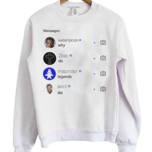 Why do legends die Sweatshirt