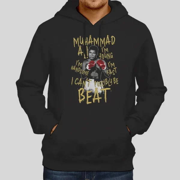I Cant Possibly Be Beat Boxing Muhammad Ali Hoodie