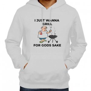 I Just Wanna Grill For Gods Sake Boomer Meme Hoodie 2