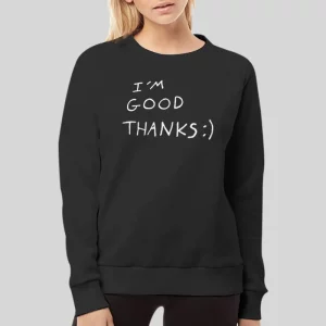 Im Good Thanks Hannah Stocking Merch Hoodie 4