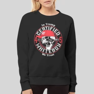 In Trump We Trust Certified Skull Whiteboy Hoodie 4