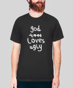 Inspired God Loves Ugly Hoodie 2