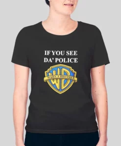 Inspired If You See Da Police Warn A Brother Hoodie 2