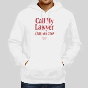 Inspired Printed Back Chinatown Call My Lawyer Hoodie