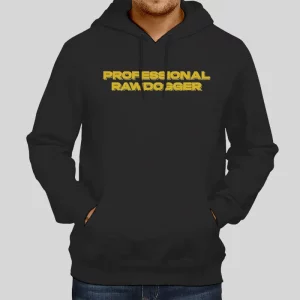 Inspired Professional Rawdogger Hoodie 1