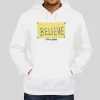 Inspired Sign Believe Ted Lasso Hoodie