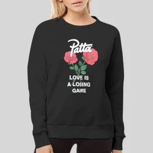 Rose Flower Patta Love Is a Losing Game Hoodie 4