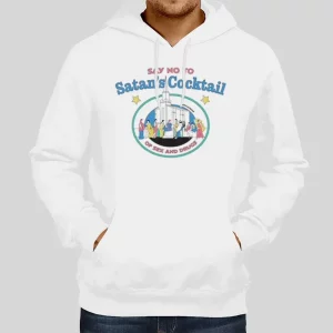 Say No to Satan’s Cocktail Hoodie