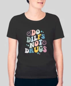 Smiley Do Dilfs Not Drugs Hoodie 3