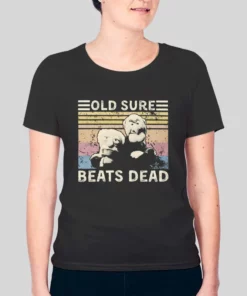 Statler And Waldorf Old Sure Beats Dead Hoodie 4