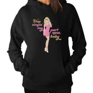 Stop Singing My Part Now Baby Mariah Carey Hoodie